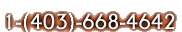 1-(403)-668-4642